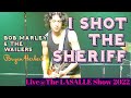 Bob Marley - I Shot The Sheriff (Bryan Herbert: Live@The LASALLE Show 2022) #fyp #reggae #blues