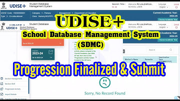 UDISE+ (SDMS) | Progression Submit