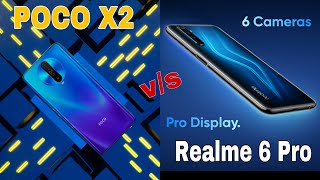 Poco X2 Vs Realme 6 Pro..kaun Hai Best Smartphone Under 20,000?