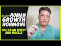 Ep179 human growth hormone the dawn effect and muscle  by robert cywes