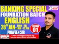 Banking Special Foundation Batch | For SBI/IBPS/PO &amp; CLERK | English | Demo 01 | By Praveen Sir