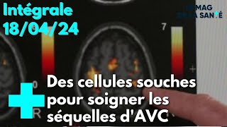 Le magazine de la santé - 18 avril 2024 [Intégrale]