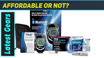 reviewTRUE METRIX AIR Blood Glucose Meter: Best Meter for Fast Results?