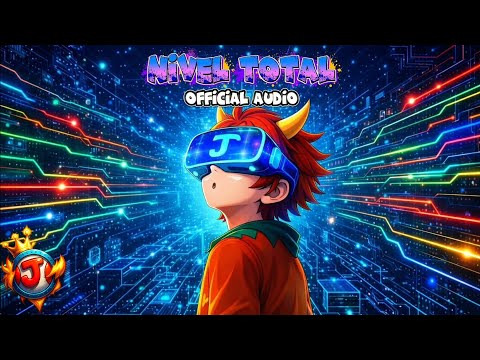 💎The JaviFlash - Nivel Total (Official Audio)💎