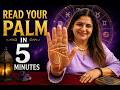 How To Read Your Own Palm In Just 5 Minutes | Palmistry With Sapnaa Khemani