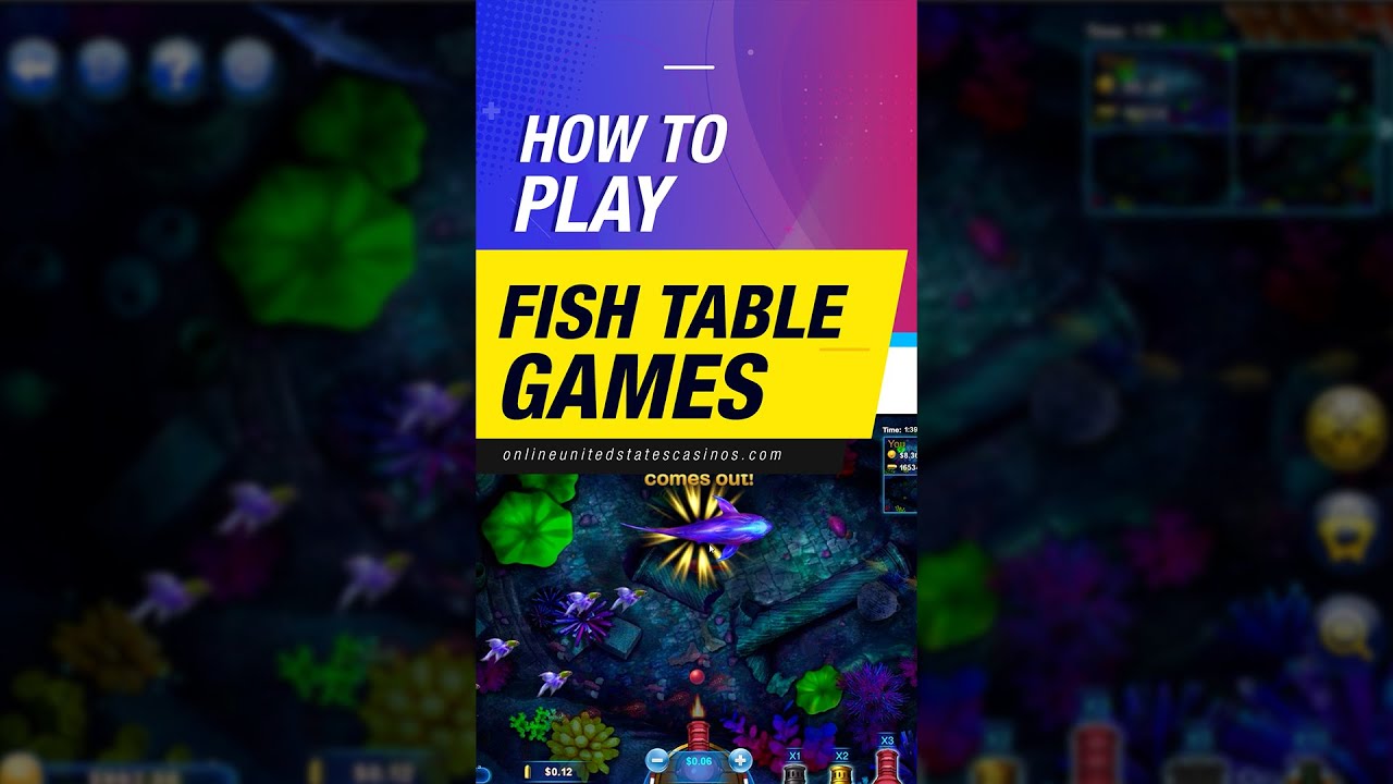 How and where to Play fish table games online?