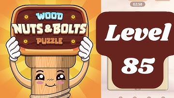 Wood Nuts & Bolts Puzzle Level 85 - Walkthrough and Answer Key