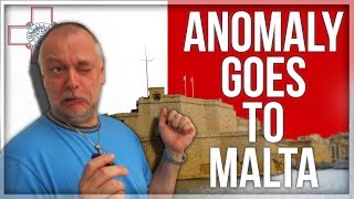 Anomaly goes to Malta