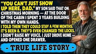 My Son Said: You Can't Just Show Up Here, Dad. — At My Own Lake Cabin I Built After My Wife Died