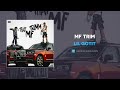 Lil Gotit MF Trim AUDIO mp3