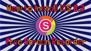 How to record iOS 8.2/8.3 (No JailBreak and no Computer)
