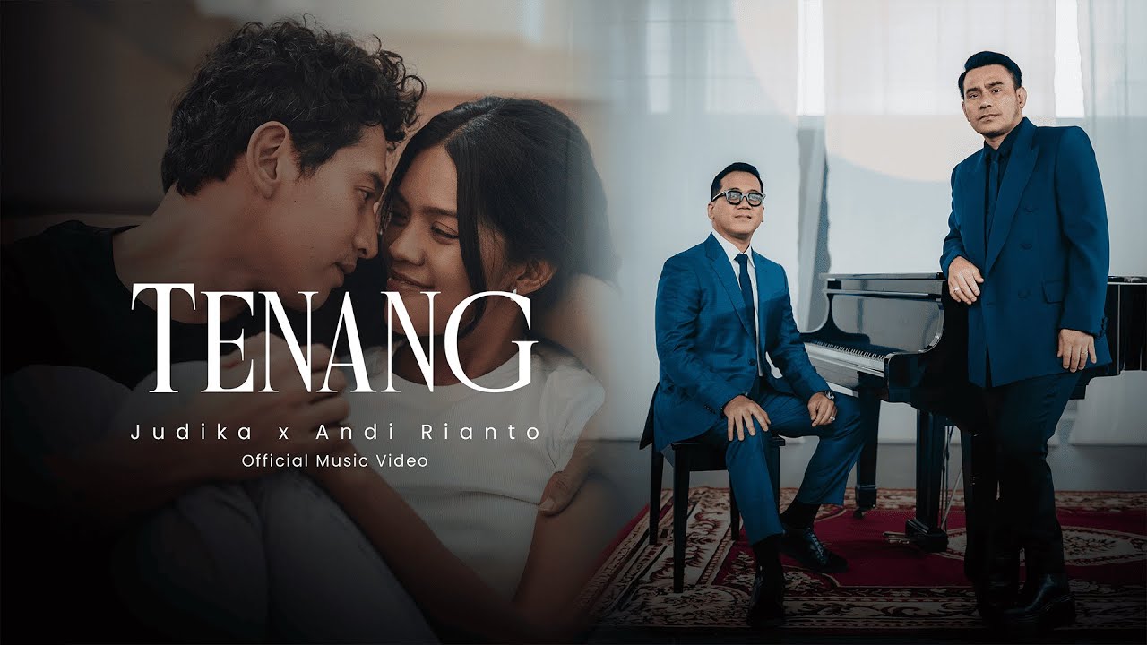 Judika x Andi Rianto - Tenang