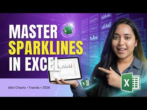 Excel Sparklines Tutorial 2026 🔥 Tiny Charts That Make You Look Like a Pro (In 5 Minutes)
