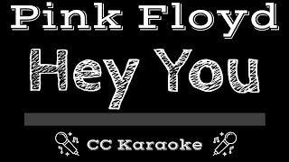 Pink Floyd • Hey You (CC) [Karaoke Instrumental Lyrics] chords