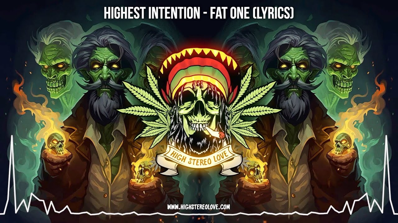 Highest Intention - Fat One 🔥 (New Reggae 2023 / Roots Reggae 2023 / Cali Reggae 2023 / Lyric Video)