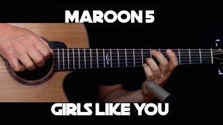 Kelly Valleau - Girls Like You (Maroon 5) - Fingerstyle Guitar chords