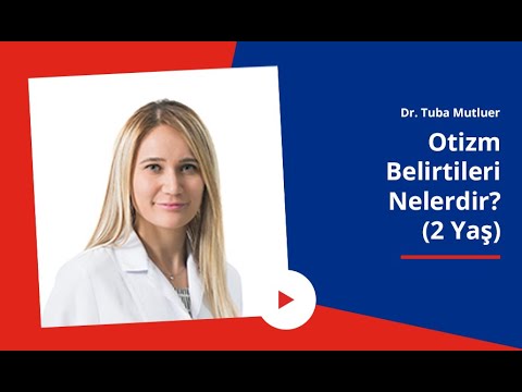 2 Yaş Otizm Belirtileri Nelerdir? | Bebeklerde ve Çocuklarda Otizm Belirtileri Nelerdir?