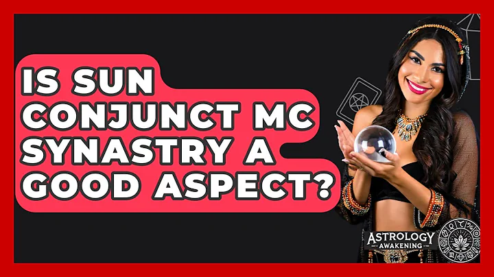 Is Sun Conjunct MC Synastry A Good Aspect? - Astrology Awakening