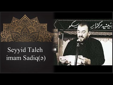 Seyyid Taleh - imam Cefer Sadiq mersiyesi - Moskva