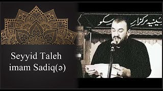 Seyyid Taleh - imam Cefer Sadiq mersiyesi - Moskva Resimi