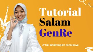 Tutorial Salam GenRe 👌🏻