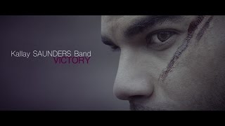 Kállay Saunders Band VICTORY (Official Video)