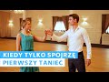 Kiedy tylko spojrzę - Sylwia Grzeszczak | Wedding Dance Choreography