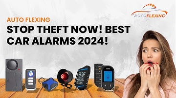 STOP Car Theft! Top 5 Car Alarms You NEED in 2024!