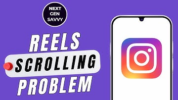 How To Fix Instagram Reels Scrolling Problem
