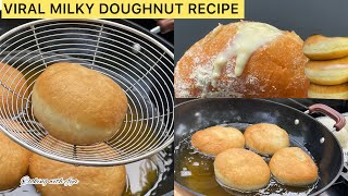 HOW TO MAKE MILKY DOUGHNUTS |TRENDY MILKY DOUGHNUT RECIPE + FILLING #doughnuts #trending