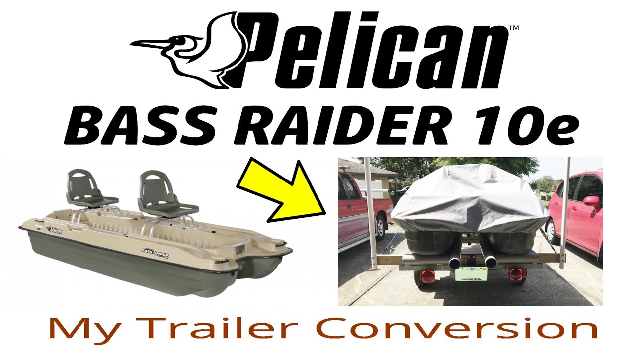 My Pelican Bass Raider Trailer Conversion - Florida Fish Hunter