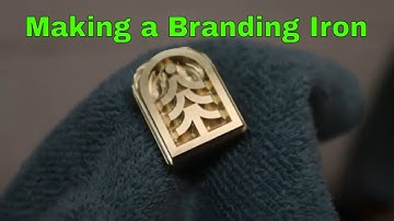 Making a Branding Iron