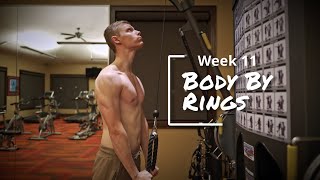 Does Sleep Effect Muscle Growth | Body By Rings Workout Transformation Week 11