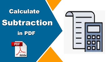 How to Calculate Subtraction in a PDF with Adobe Acrobat Pro 2020