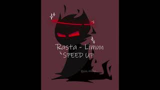 Rasta - Limun (Speed up)