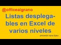 Listas desplegables dependientes en Excel de varios niveles