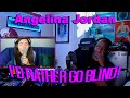 Angelina Jordan "I'd Rather Go Blind"  - Reaction