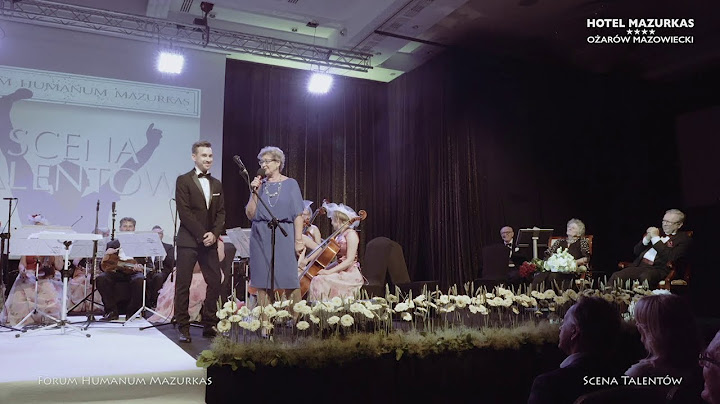 34 Scena Talentów-34 FHMazurkas - Irena Bartkowska prezentuje Krzysztof Łazickiego, bas-barytona