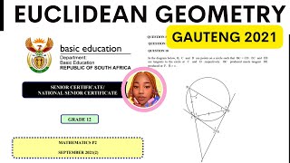 EUCLIDEAN GEOMETRY| PAPER 2: QUESTION 8-10|GAUTENG 2021 PRELIMS|PREPARATORY EXAM