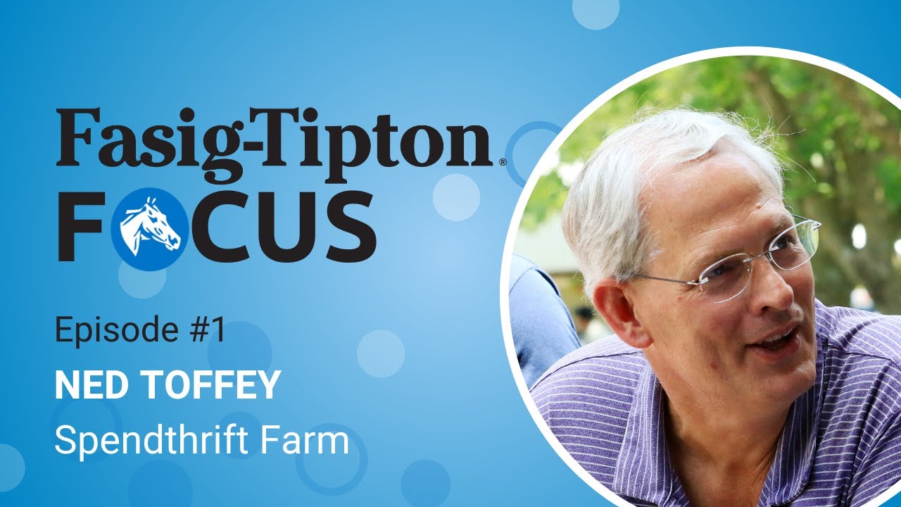 Episode 1: Ned Toffey, Spendthrift Farm - YouTube
