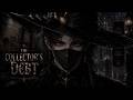 The Collector&rsquo;s Debt (THE LAST NOTICE) | Dark Fantasy Song I DnD Music