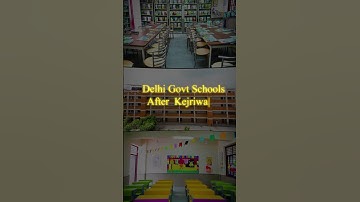 Delhi Govt Schools Before and After Kejriwal #arvindkejriwal #delhimodel #aamaadmiparty