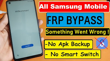 SAMSUNG A21S Android 11 FRP Bypass Something Went Wrong Fix Solution 2022 | Google Lock Bypass