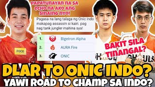 DLAR TO ONIC INDO NA? MATAPOS TANGALIN! YAWI ROAD TO CHAMP NA NGA BA? PAPATUNAYANSA ECHO!