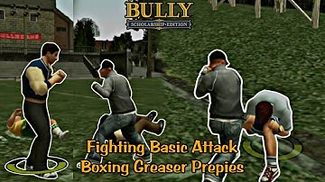 MOD Fighting Basic Attack Boxing Greasers Prepies BULLY AE MODS