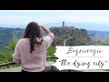 We went to Bagnoregio// Why you need to visit this city before it disappears!