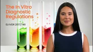 In Vitro Diagnostic Regulations EU 2017/746 - What are they?
