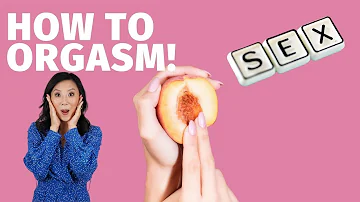 How to Have an ORGASM During SEX - Girl Talk with Dr. Rejuvenation