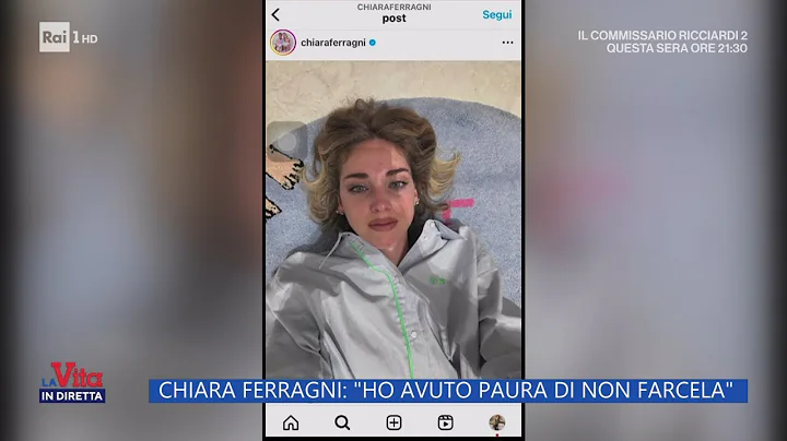 Chiara Ferragni: "Ho avuto paura di non farcela" -...