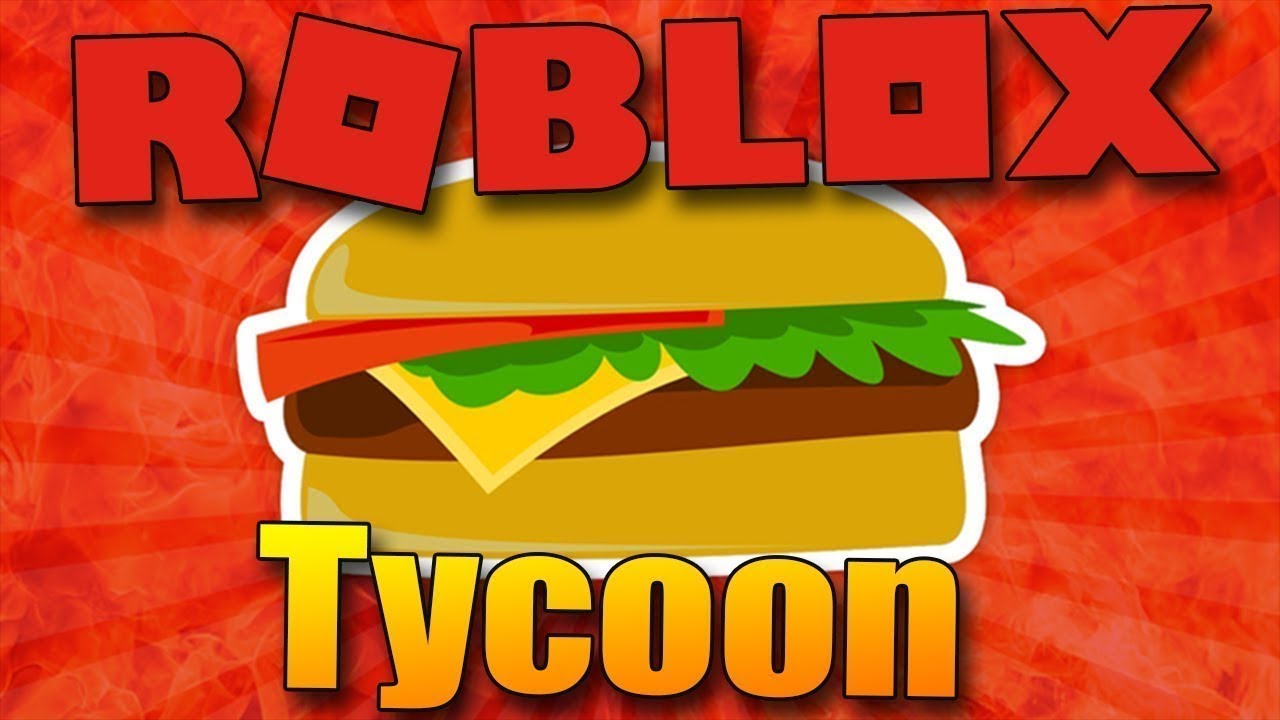 Tycoon Na Raz 1 Burger Factory Tycoon V Roblox Youtube - roblox new the burger factory tycoon